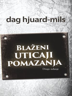 cover image of Blaženi Uticaji Pomazanja